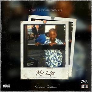 My Life (Deluxe Edition) [Explicit]