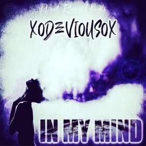 In My Mind (Explicit)