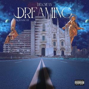 Dreaming (Explicit)