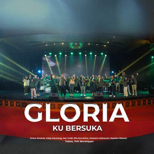 Gloria Ku Bersuka