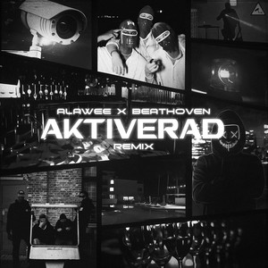 Aktiverad (feat. Beathoven) - Remix [Explicit]