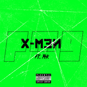 X-Men (Explicit)