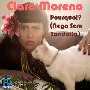 Pourquoi ?(Nêga Sem Sandália)