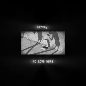 No love here (Explicit)