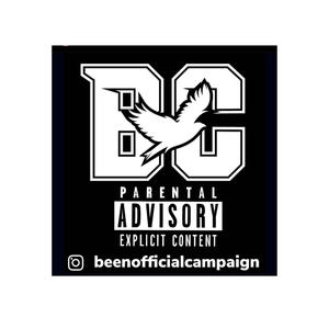 Campaign Beenofficial (Explicit)