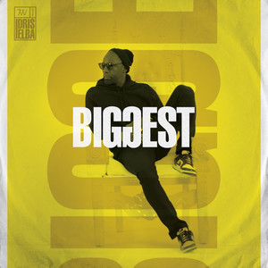 Biggest (Explicit)