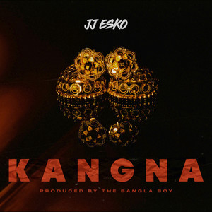 Kangna (Explicit)