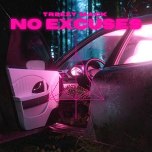 No Excuses (Explicit)