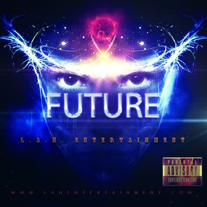 Future (feat. "ROSIE", MR. POPULAR & SHA) [Explicit]