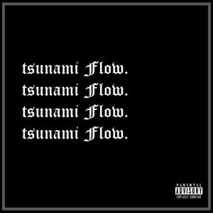 Tsunami Flow (Explicit)