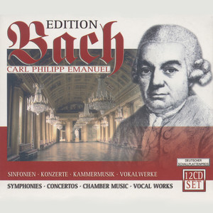 Bach, C.P.E.: C.P.E. Bach Edition (Symphonies, Concertos, Keyboard Music, Flute Sonatas, Vocal Music)