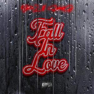 Fall In Love (Explicit)