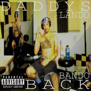 Daddys Back (Explicit)