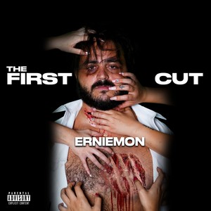 The First Cut (Explicit)