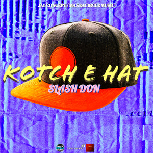 Kotch E Hat (Explicit)