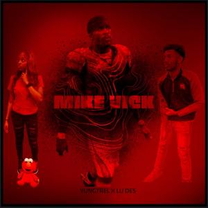 Mike Vick (feat. Luh Des) (Explicit)