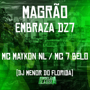 Magrão Embraza Dz7 (Explicit)