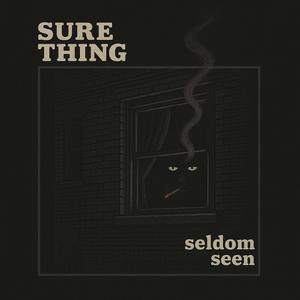 Seldom Seen