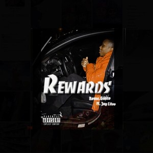 Rewards (feat. Jay Litoo) [Explicit]