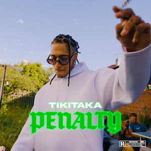 TikiTaka Penalty (Explicit)