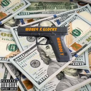 Money & Glocks (Explicit)