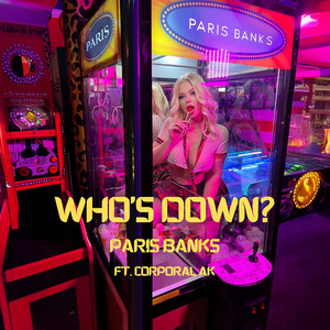 Who's Down? (Radio Edit)