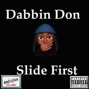 Slide First (Explicit)