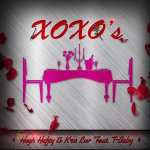 XOXO's(feat. T-Baby) (Explicit)