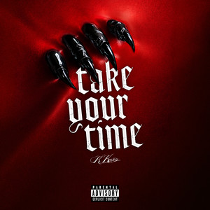 TAKE YOUR TIME (Explicit)