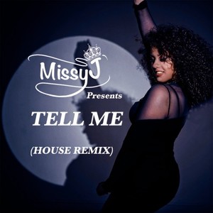 Tell Me (House Remix)