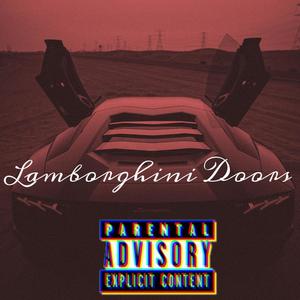 Lamborghini Doors (Explicit)