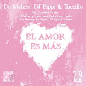 El Amor Es Mas (Cesar de Melero, John Jacobsen Remix)