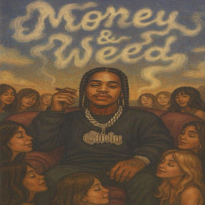 Money & Weed (Explicit)