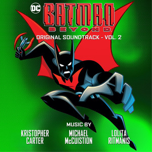 Batman Beyond: Original Soundtrack-Vol. 2