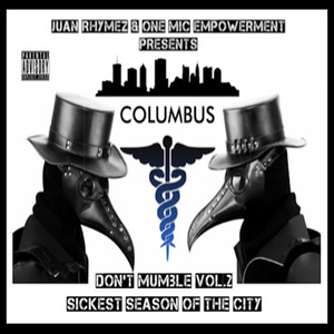 Don't Mumble Vol. 2 Sickest Season Of The City (Explicit)