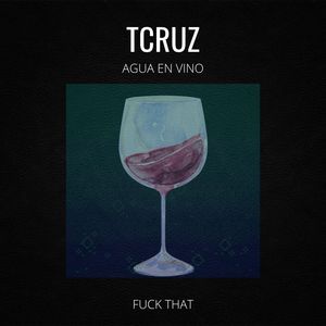 Agua en Vino (Explicit)