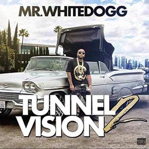 Tunnel Vision 2: Hosted by DJ Carisma & Chris Loos (Explicit)