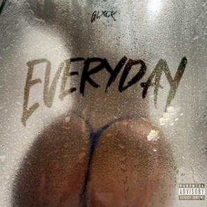 Everyday (Explicit)