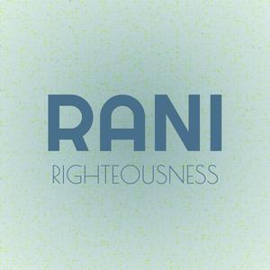 Rani Righteousness