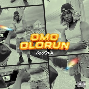 Omo Olorun (Explicit)
