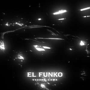 EL FUNKO (Slowed)