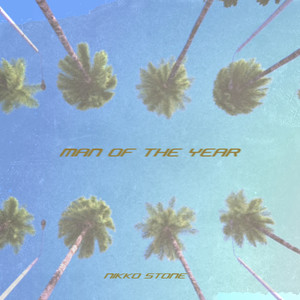 MAN OF THE YEAR (Explicit)