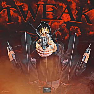 Tweak (Explicit)