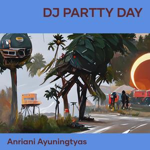 Dj Partty Day