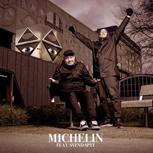 Michelin (feat. Svend Spyt) (Explicit)