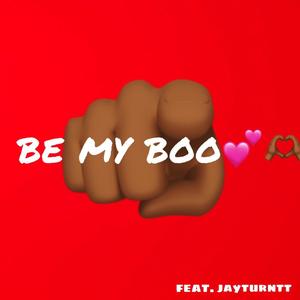 MyBoo (feat. JayTurntt) [Explicit]