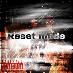 Reset Mode (Explicit)