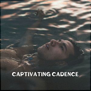 Captivating Cadence