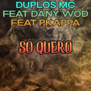 Só Quero