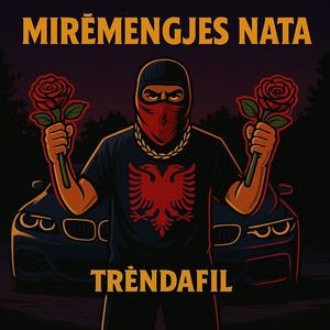 Mirëmëngjes Nata (Trëndafil)